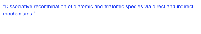 “Dissociative recombination of diatomic and triatomic species via direct and indirect mechanisms.”  The 25th International Conference on Photonic, Electronic, and Atomic collisions (ICPEAC).  Freiburg, Germany, July 25-31, 2007.